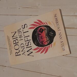 Robin And Her Misfits Young Adult Teen Novel Book By Kelly Ann Jasobson